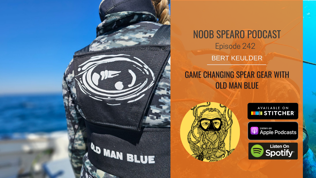NSP:242 Game Changing Spear Gear with Old Man Blue | Bert Keulder