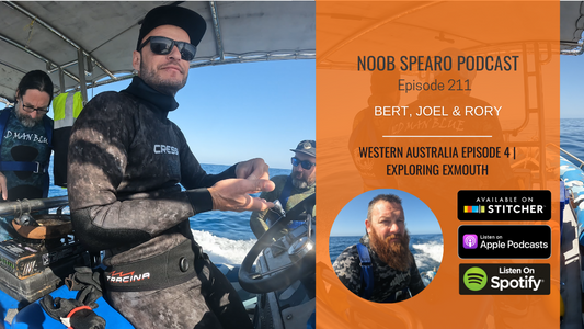PODCAST | Exploring WA with Noob Spearo!